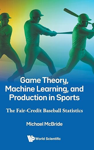 Game Theory, Machine Learning, and Production in Sports: The Fair-Credit Baseball Statistics